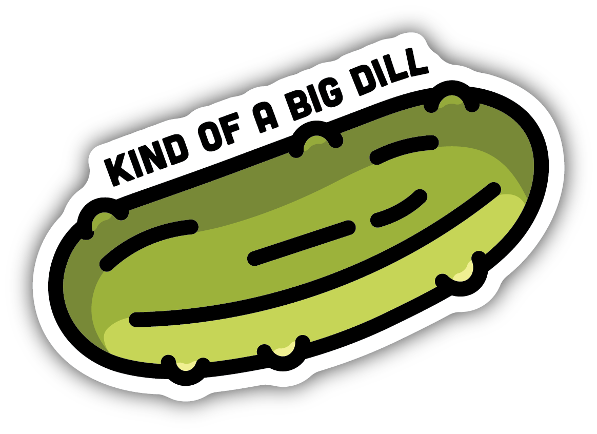 Stickers Northwest Kind Of A Big Dill Pickle Sticker Kitchen Store And More