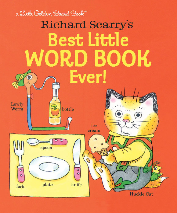 front book cover of Richard Scarry's Best Little Word Book Ever by Richard Scarry book