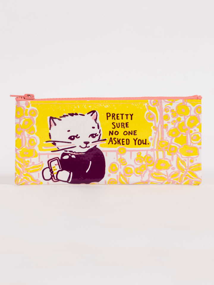 yellow and pink floral No One Asked You Pencil Case with drawing o a cat on it