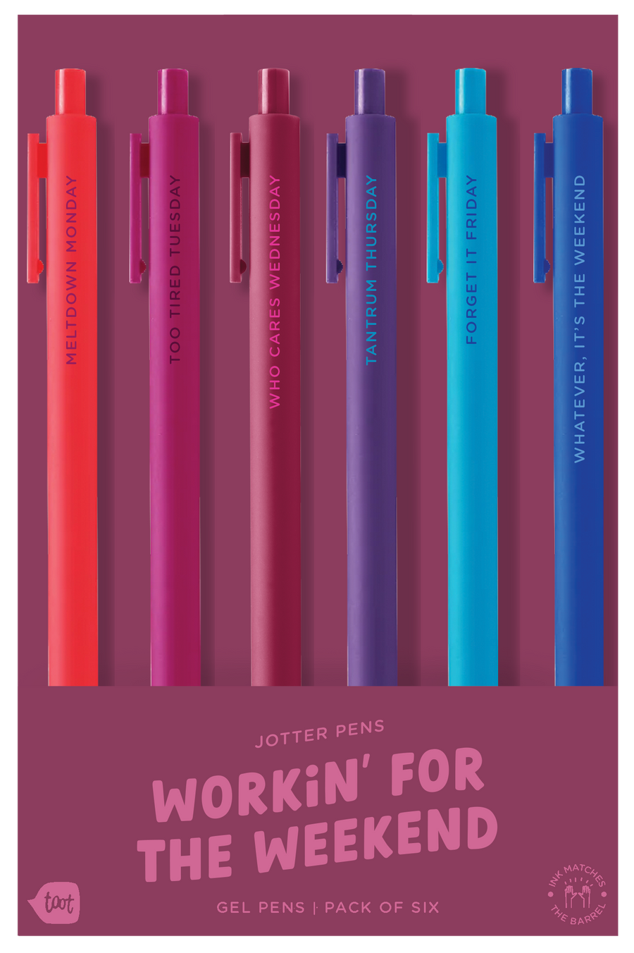 working for the weekend pen set