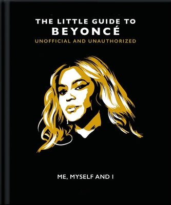 front cover of book is black with beyonce outlined in white and gold, title of book in white