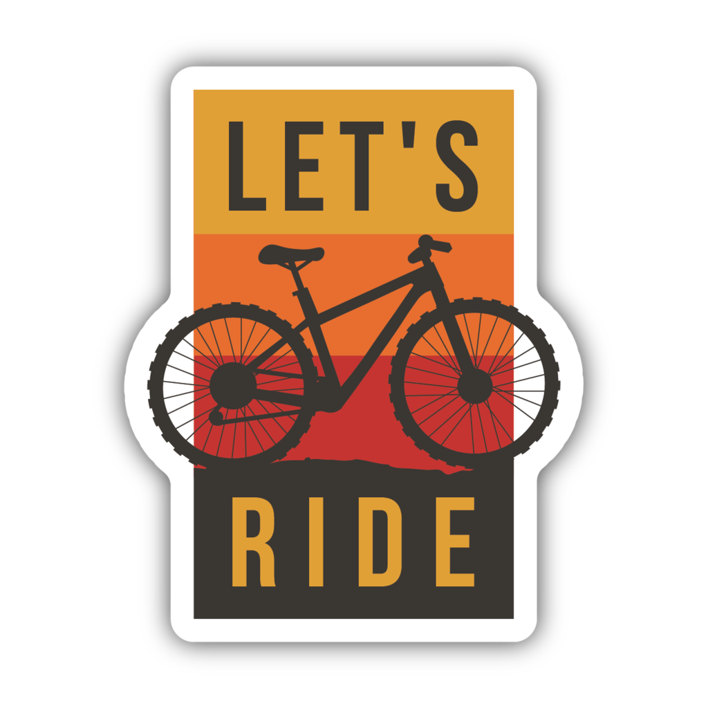 silhouette of a bike on a yellow, orange, red, gray striped background "Let's Ride"