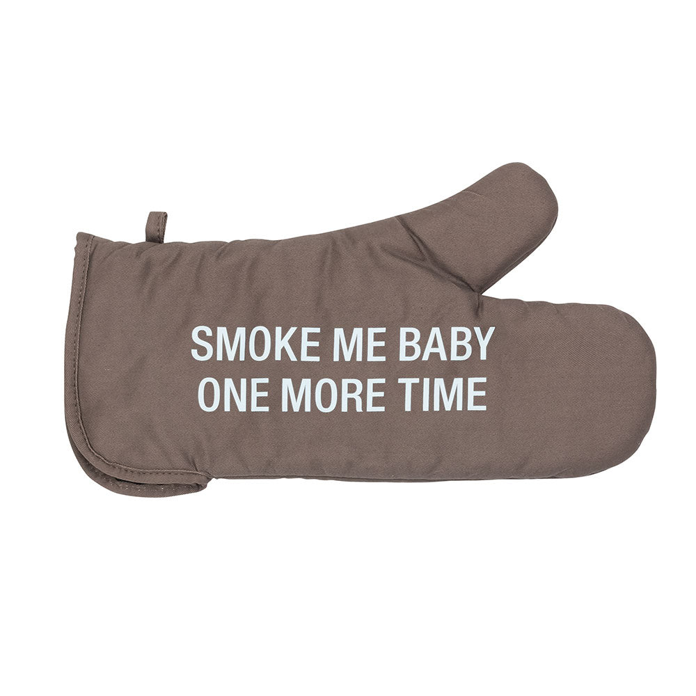 oven mitt with quote "smoke me baby one more time" on a white background