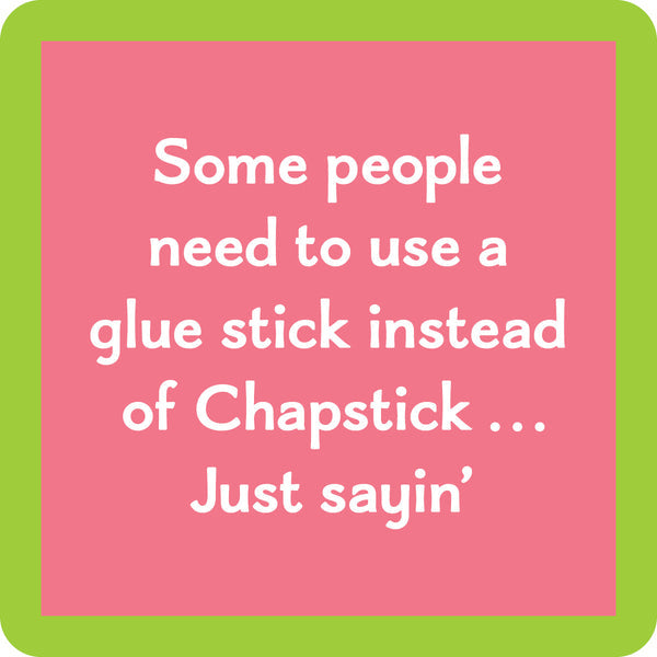 dark pink coaster with green boarder and white text