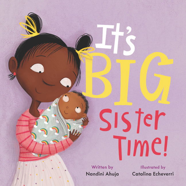 front cover of book is purple with a big sister hold baby sister, title, authors name, and illustrators name