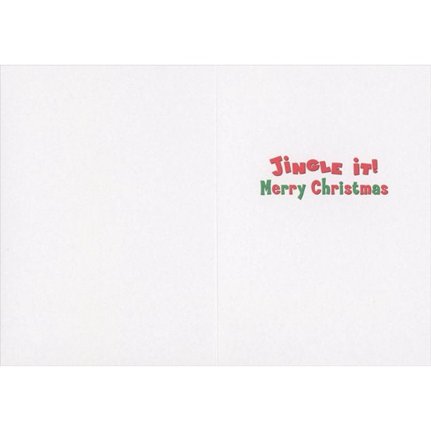 inside of card is white with text "jingle it! merry christmas" in red and green