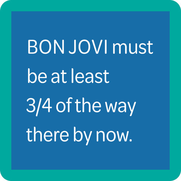 bon jovi coaster is blue with teal trim and white text listed in the description