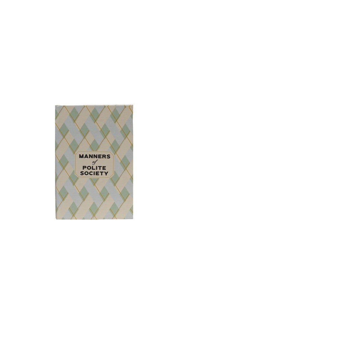 A book titled 'Manners of Polite Society'  featuring a beige cover with a light blue and green geometric diamond pattern.
