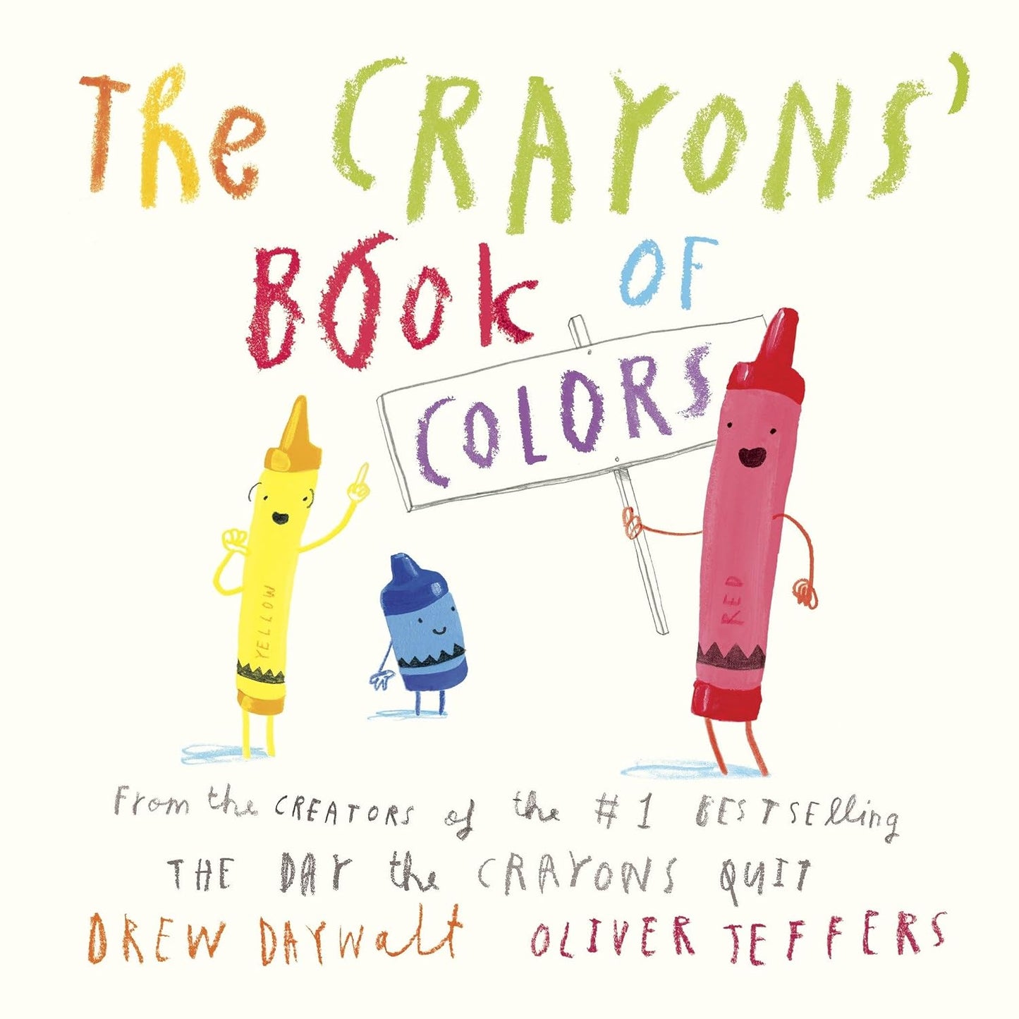 front book cover of The Crayons' Book of Colors by Drew Daywalt and Oliver Jeffers