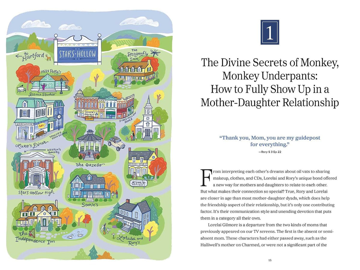 A printed page  with a colorful illustrated map labeled 'Star's Hollow' on the left and an article titled 'The Divine Secrets of Monkey, Monkey Underpants: How to Fully Show Up in a Mother-Daughter Relationship' with body text on the right.