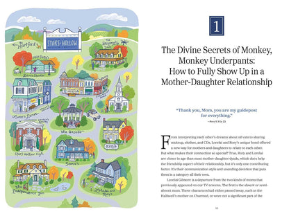 A printed page  with a colorful illustrated map labeled 'Star's Hollow' on the left and an article titled 'The Divine Secrets of Monkey, Monkey Underpants: How to Fully Show Up in a Mother-Daughter Relationship' with body text on the right.