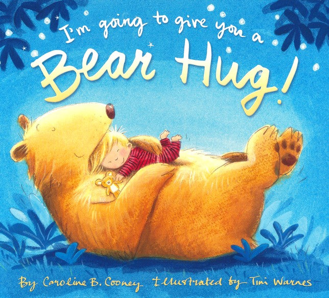 cover of book is a bear hugging a small child