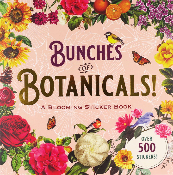 front cover of Bunches of Botanicals! Sticker Book with floral surrounding the title.