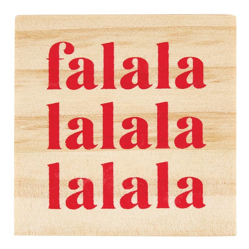 top view of wood box with " fa la la la la la la la la" printed in red.