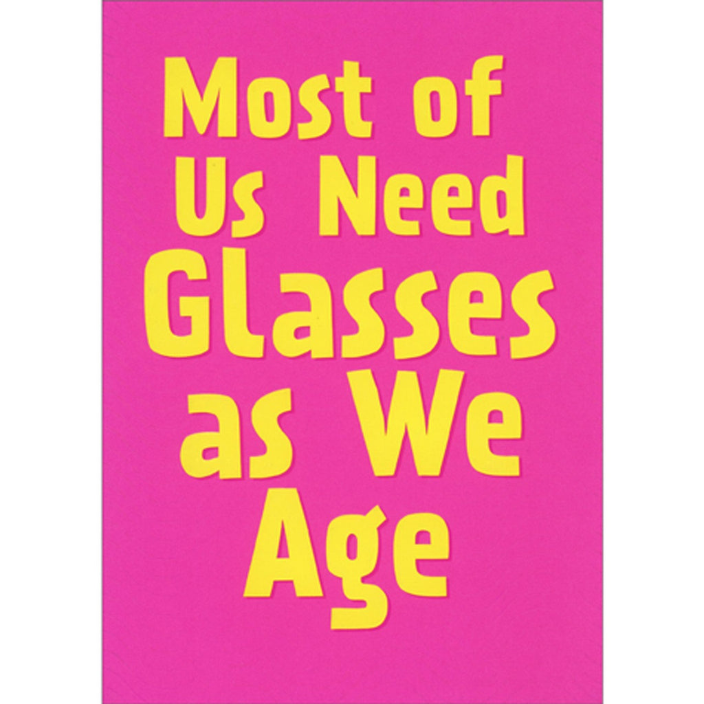yellow words most of us need glasses as we age on dark pink background