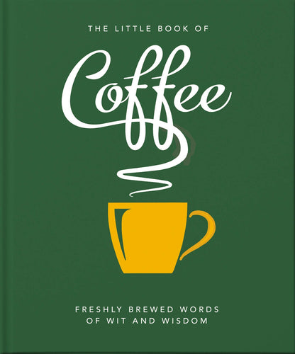front cover of book is green with a yellow coffee cup, and title of book in white