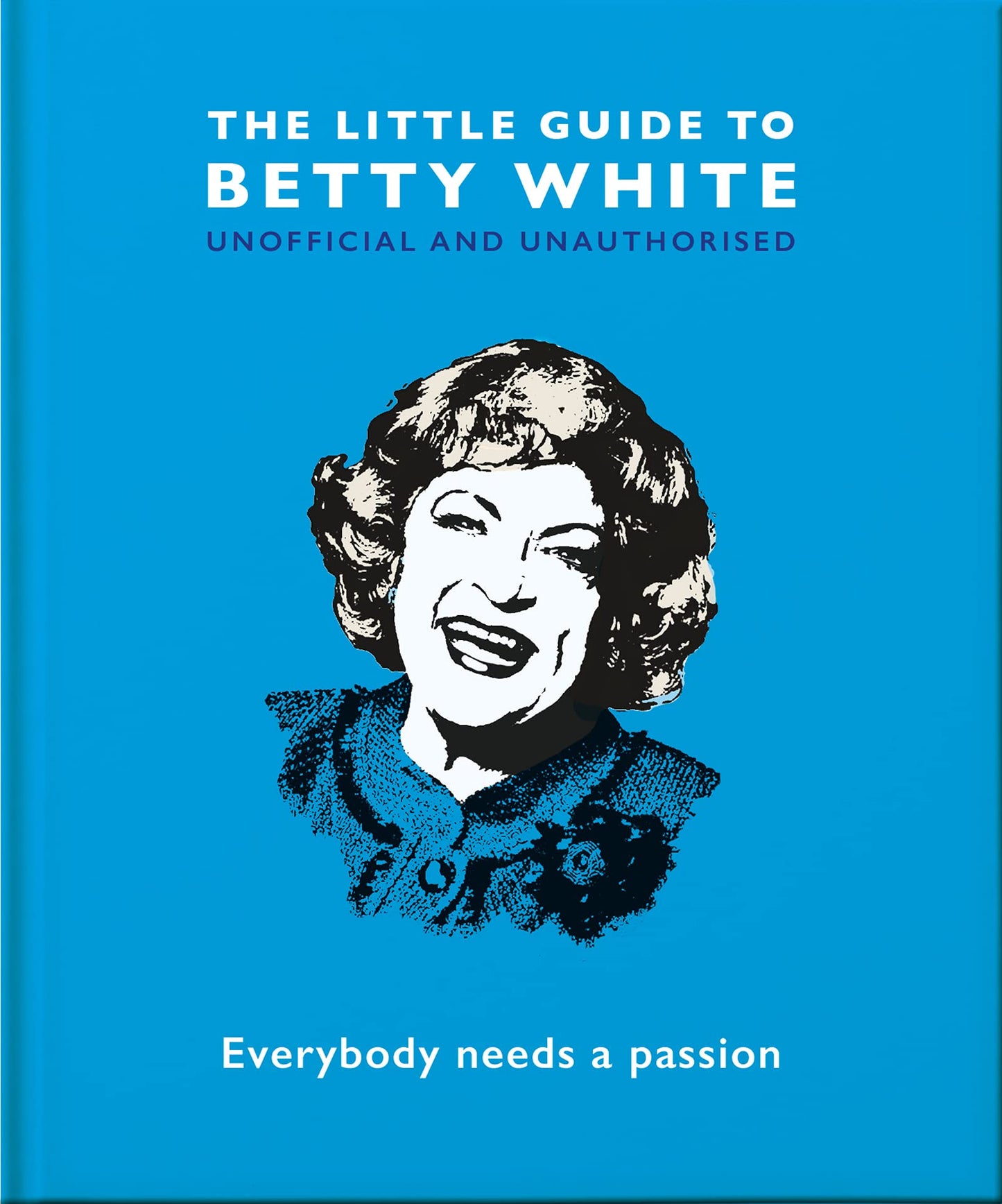 front cover of book is bright blue with black and white illustration of betty's bust and title of book is white