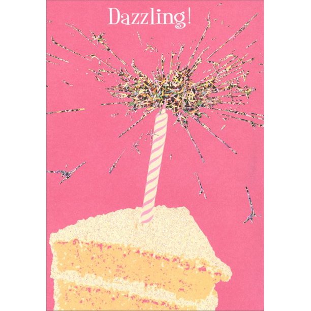 front of card features a slice of cake with a single candle that sparkles and the word dazzling