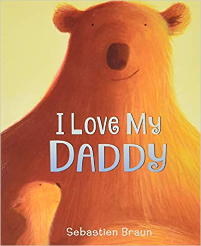 front cover has a large daddy bear and baby bear, title, and authors name