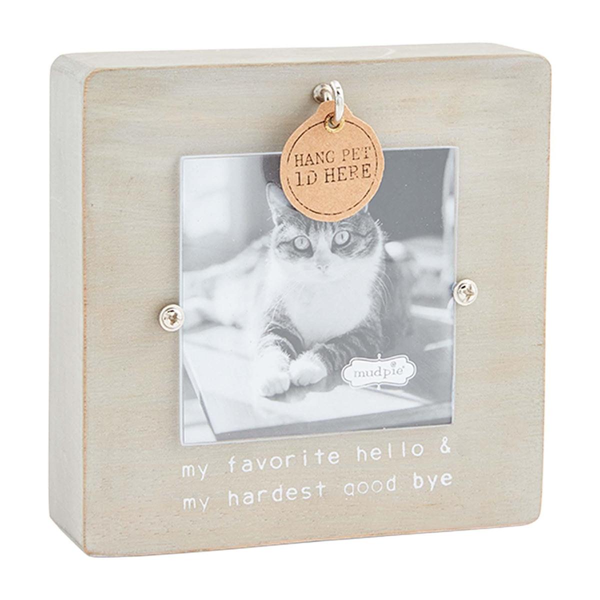 grey wooden pet frame with text "amy favorite hello & my hardest good bye" printed on it.