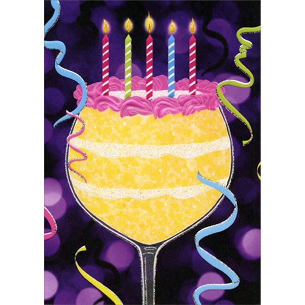 front of card is a drawing of a wine glass filled with  cake and candles on top with streamers