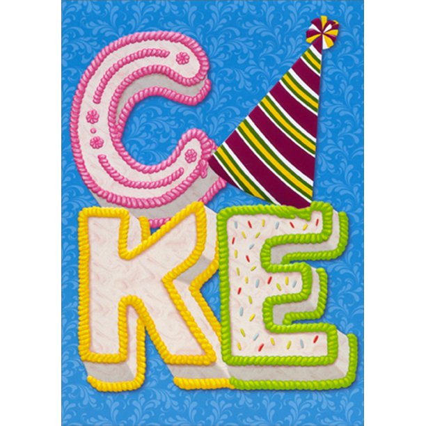 front of card is a drawing of cakes in the letters C  K  E with a party hat to symbolize an A in place to spell out the word cake