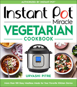 cover of book with a instant pot, pictures of vegetarian dishes, and title