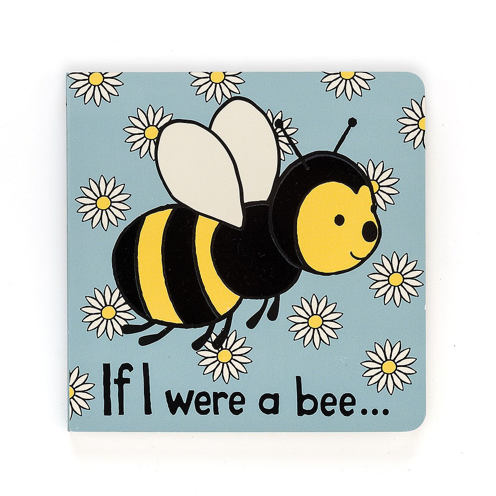 if i were a bee board book on a white background