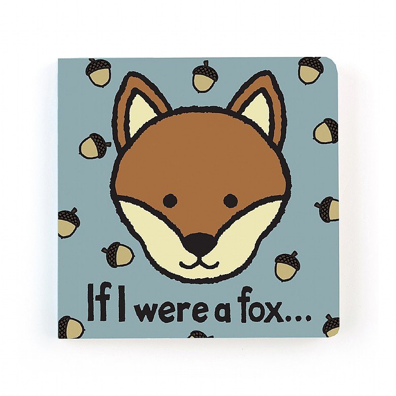if i were a fox board book on a white background