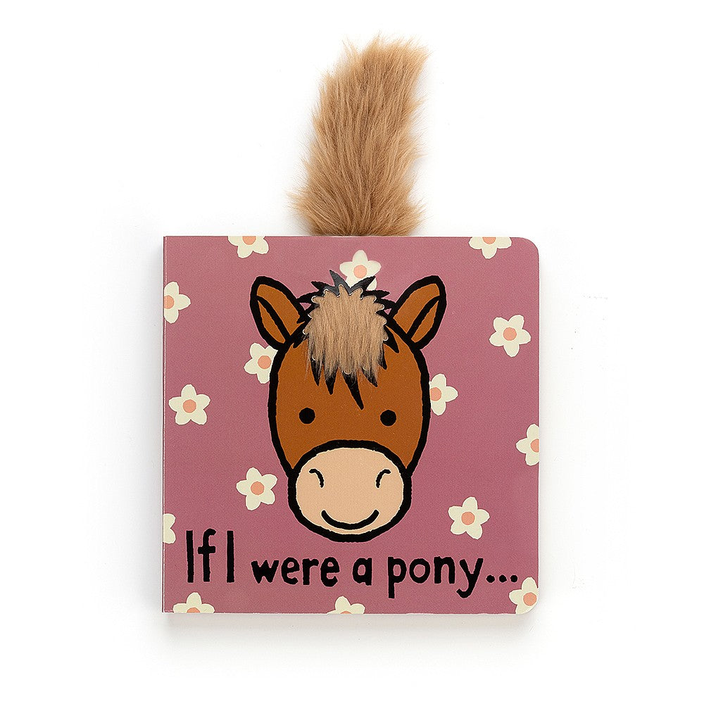 if i were a pony board book on a white background