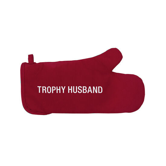 oven mitt with quote "trophy husband" on a white background