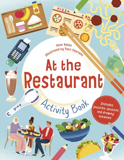 cover of book has drawings of milkshake, chopsticks, bowl of salad, tacos, people sitting at a table, title, authors name, and illustrators name