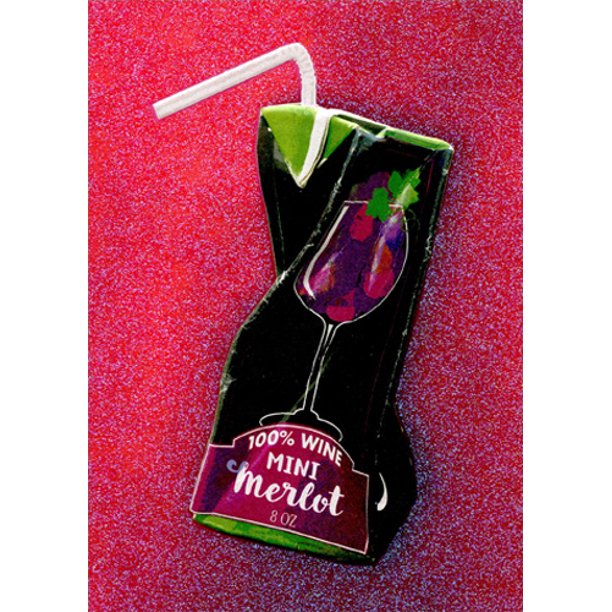 front of card is a drawing of a crumpled juice box with a wine label