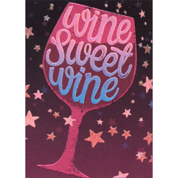 front cover of card is dark purple ombre with a pink wine glass on it filled with text "wine sweet wine"