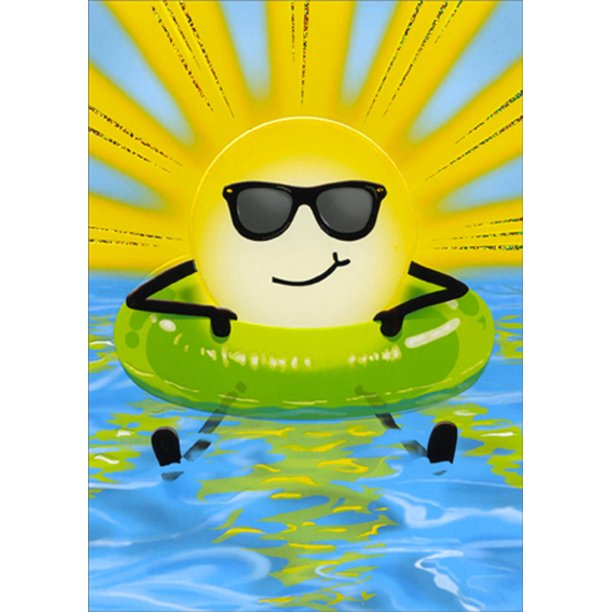 front of card is a drawing of a sun with arms, legs, and face with sunglasses in a floaty in the pool