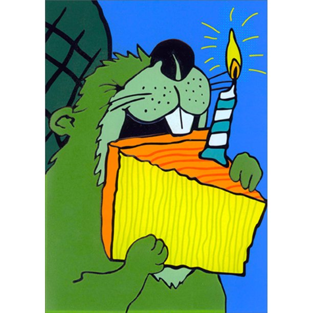 front of card features a drawing of a beaver biting into a slice of birthday cake with candle