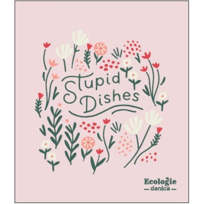 pink dish cloth with floral design and stupid dish printed in green in the center.