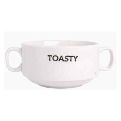 white double handled soup mug with the text "toasty" in black lettering