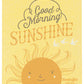 swedish dishcloth with yellow background, sunshine graphic, and "good morning sunshine" on it.