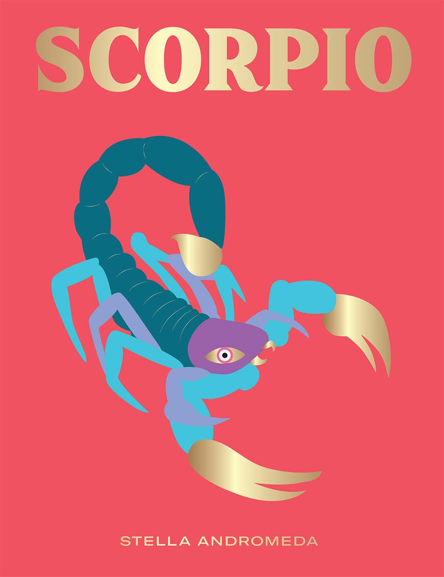 front cover of book is hot pink with illustration of a brightly colored scorpion in colors of blue, title in gold and author's name